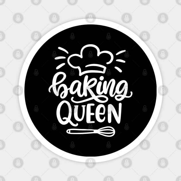 Baking Queen Magnet by RioDesign2020